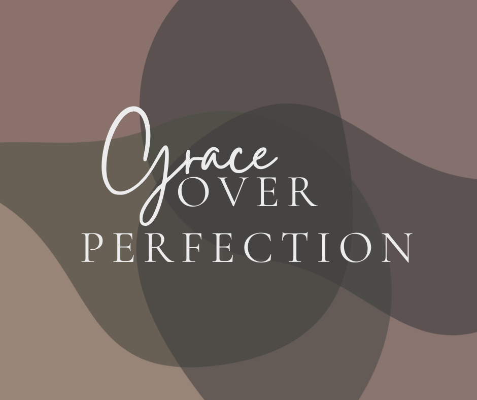 Homeschool: Grace over perfection