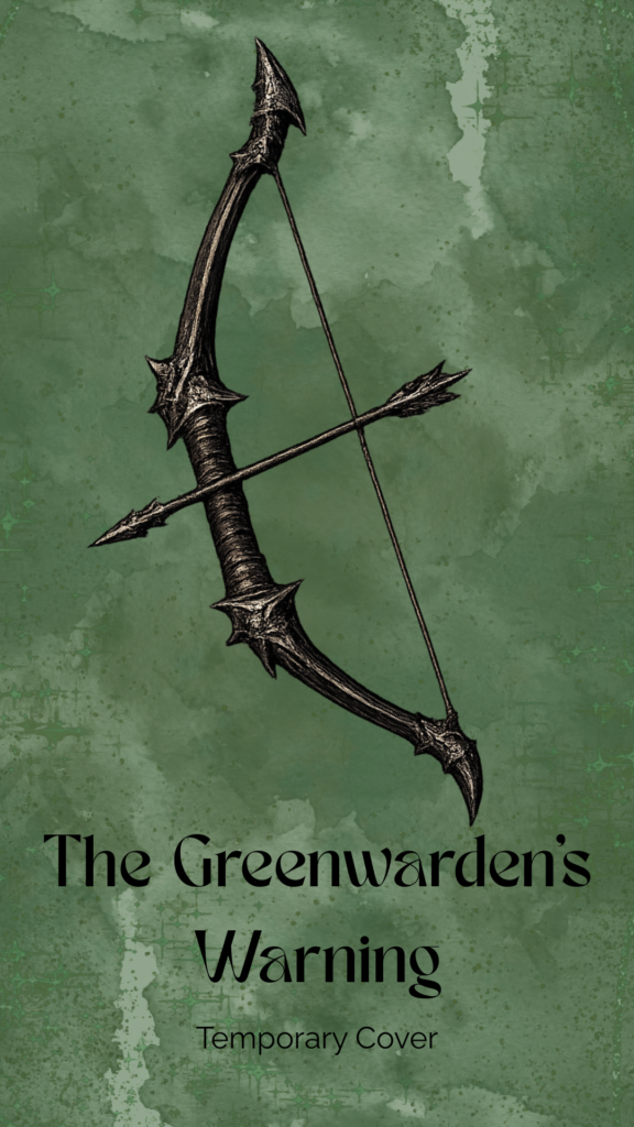 The Greenwarden's Warning: Elohim's Knights