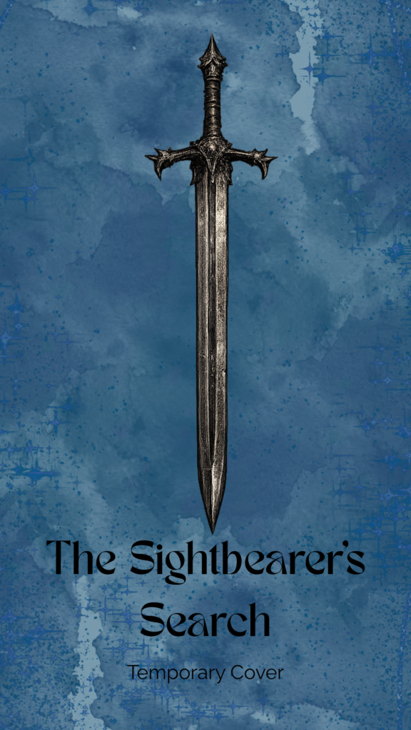 The Sightbearer's Search: Elohim's Knights
